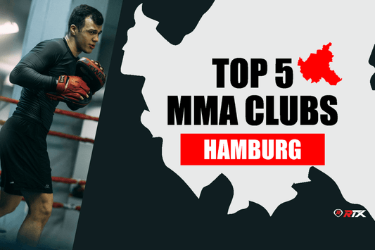 Top 5 MMA Clubs in Hamburg - RTX Sports